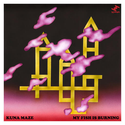 Kuna Maze - My Fish Is Burning Artwork for Kuna Maze EP "My Fish Is Burning" — electronic music release.